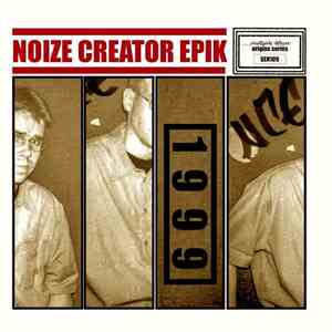 Noize Creator Epik - 1999 download free