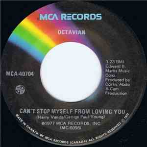 Octavian - Can't Stop Myself From Loving You download free