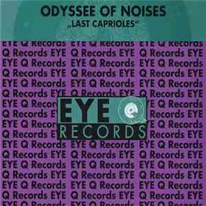 Odyssee Of Noises - Last Caprioles download free