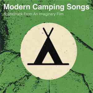 One & Seven Eighths - Modern Camping Songs download free