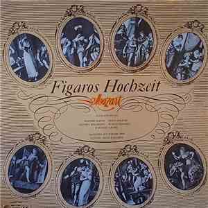 Orchester Der Wiener Oper Conducted By Heinz Wallberg, Wolfgang Amadeus Mozart - Figaros Hochzeit (Konzertfassung) download free