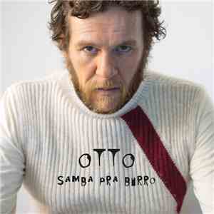 Otto - Samba Pra Burro download free
