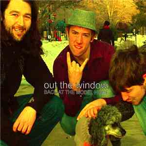 Out The Window  - Back at the Model Home download free
