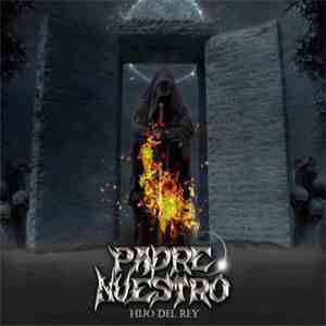 Padre Nuestro - Hijo Del Rey download free