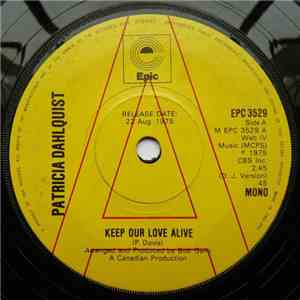 Patricia Dahlquist - Keep Our Love Alive download free