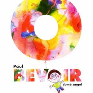 Paul Bevoir - Dumb Angel download free