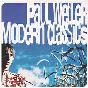 Paul Weller - Modern Classics - The Greatest Hits download free