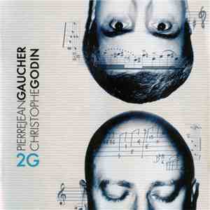 Pierrejean Gaucher, Christophe Godin - 2G download free