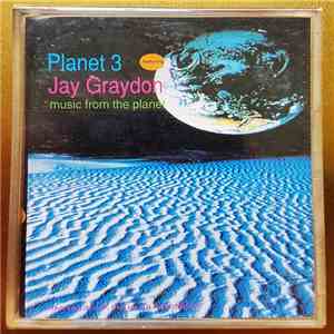 Planet 3 Featuring Jay Graydon - Music From The Planet download free