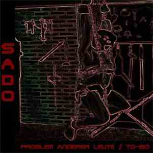 Problem Anderer Leute / To-Bo - Sado download free