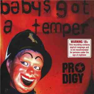 Prodigy - Baby's Got A Temper download free