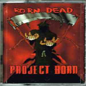 Project Born - Born Dead E.P. download free