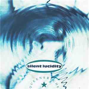 Queensrÿche - Silent Lucidity download free