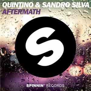 Quintino & Sandro Silva - Aftermath download free