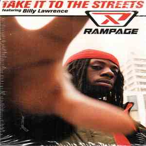 Rampage  Featuring Billy Lawrence - Take It To The Streets download free