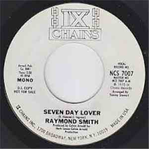 Raymond Smith - Seven Day Lover download free