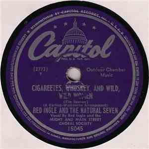 Red Ingle And The Natural Seven - Cigareetes, Whuskey, And Wild, Wild Women / Pearly Maude download free