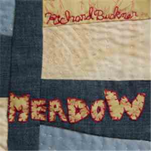 Richard Buckner - Meadow download free