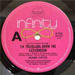 Richard Clapton - I'm Travelling Down The Castlereagh download free