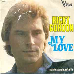 Ricky Gordon - My Love / Natchez And Sante Fé download free