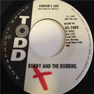 Robby And The Robbins - Surfer's Life download free