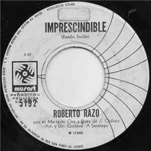 Roberto Razo Con El Mariachi Oro Y Plata - Imprescindible download free