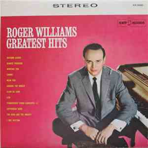 Roger Williams  - Greatest Hits download free