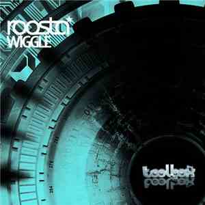 Roosta - Wiggle download free