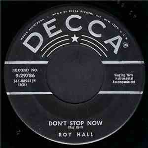 Roy Hall - Don't Stop Now / See You Later, Alligator download free