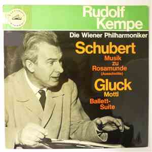 Rudolf Kempe, Franz Schubert, Christoph Willibald Gluck - Schubert: Musik Zu Rosamunde (Auschnitte) / Gluck - Mottl: Balletsuite download free