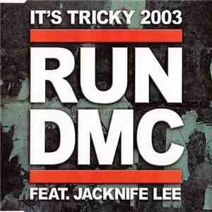 Run DMC Feat. Jacknife Lee - It's Tricky 2003 download free