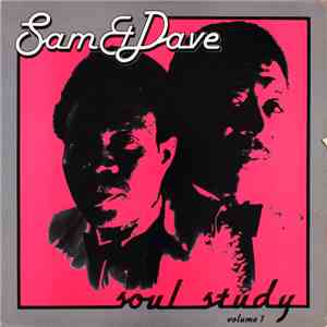 Sam & Dave - Soul Study Volume 1 download free
