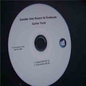 Sander van Doorn & Firebeatz - Guitar Track download free