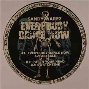 Sandy Warez - Everybody Dance Now download free