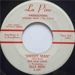 Sax Kari Orch. Featuring Ella Reed - Sweet Man / I'll Never Forsake You download free