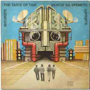 Щурците = Shturzite - Вкусът На Времето = The Taste Of Time download free