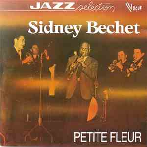 Sidney Bechet - Petite Fleur download free