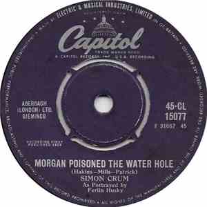 Simon Crum - I Fell Out Of Love With Love / Morgan Poisoned The Water Hole download free
