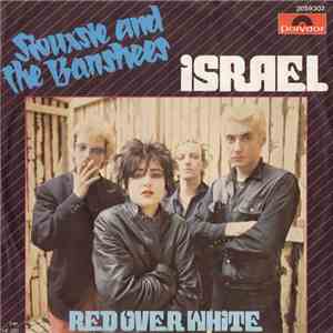 Siouxsie And The Banshees - Israel download free