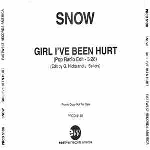Snow  - Girl I've Been Hurt download free