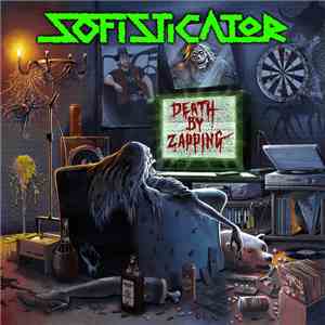 Sofisticator - Death By Zapping download free