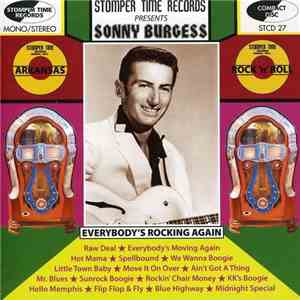Sonny Burgess - Everybody´s Rocking Again download free