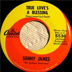 Sonny James - True Love's A Blessing / Just Ask Your Heart download free