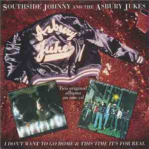Southside Johnny And The Asbury Jukes - I Don't Want To Go Home & This Time It's For Real download free