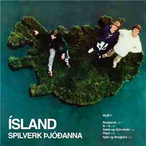 Spilverk Þjóðanna - Ísland download free