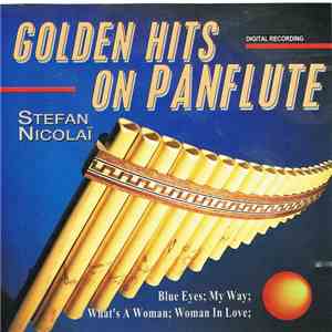 Stefan Nicolaï - Golden Hits On Panflute download free