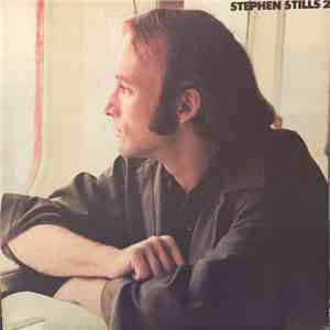 Stephen Stills - Stephen Stills 2 download free