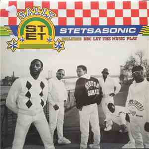 Stetsasonic - Sally / DBC Let The Music Play download free