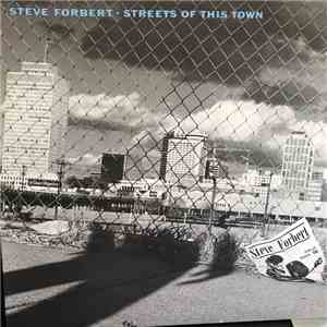 Steve Forbert - Streets Of This Town download free