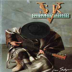 Stevie Ray Vaughan And Double Trouble - In Step download free